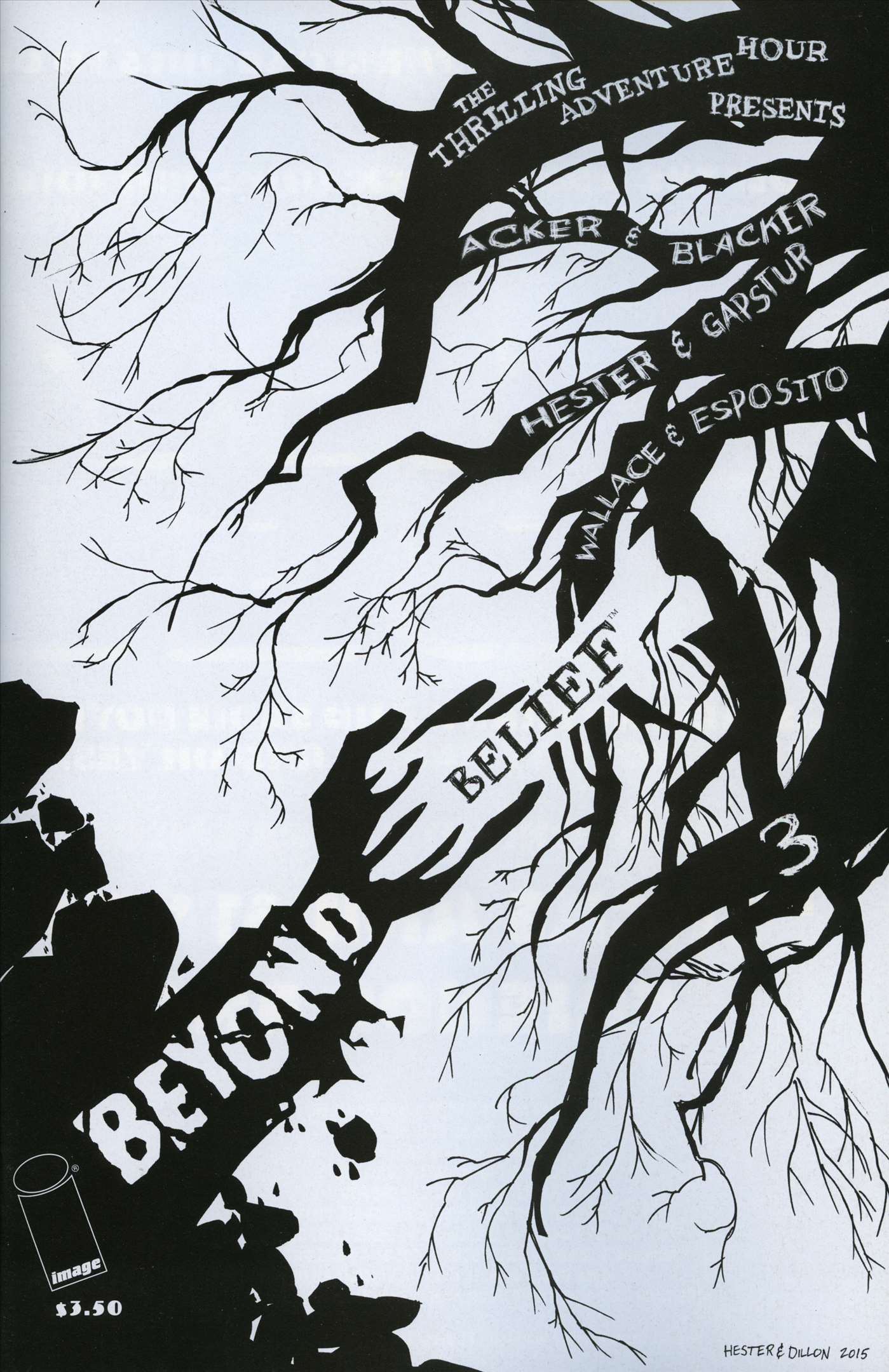 Thrilling Adventure Hour Presents, The: Beyond Belief #3 VF/NM ; Image