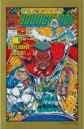 Youngblood 1 (2nd) published by Image with cover art by Rob Liefeld