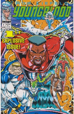 Youngblood 1A published by Image with cover art by Rob Liefeld