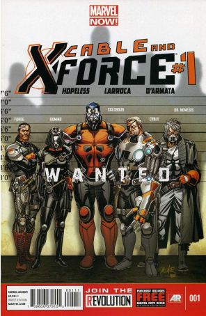 Cable and X-Force 1 published by Marvel with cover art by Salvador Larroca