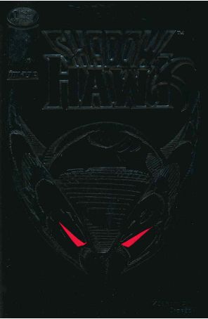 ShadowHawk (1st Series) 1 published by Image with cover art by Jim Valentino