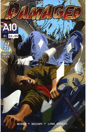 The Damaged 1 published by A-10 with cover art by David Michael Beck