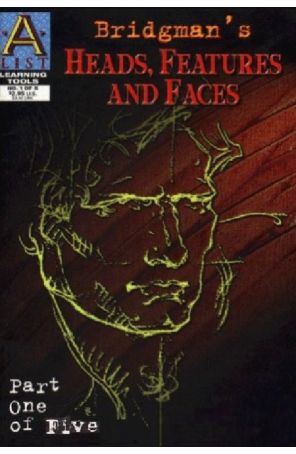 Bridgman's Heads, Features And Faces 1 published by A-List