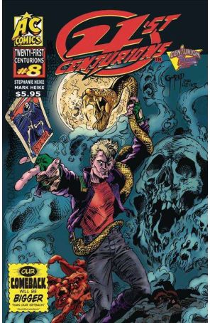 21st Centurions 8 published by AC with cover art by Brad Gorby