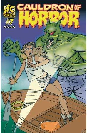 Cauldron of Horror 7 published by AC with cover art by Mark Heike and Stephanie Heike