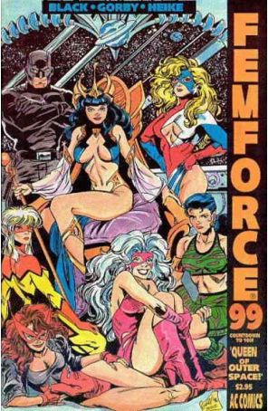 Femforce 99 published by AC with cover art by Brad Gorby