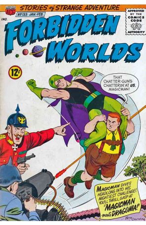 Forbidden Worlds 133 published by ACG with cover art by Pete Costanza