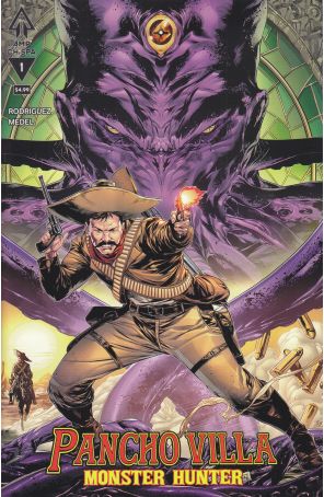 Pancho Villa Monster Hunter 1A published by AMP with cover art by Caanan White