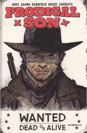 Prodigal Son (AMP) 1C published by AMP with cover art by Conor Hughes