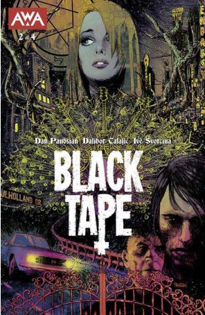 Black Tape 2A published by AWA with cover art by Dan Panosian