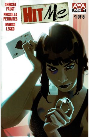 Hit Me 1 published by AWA with cover art by Jeff Dekal