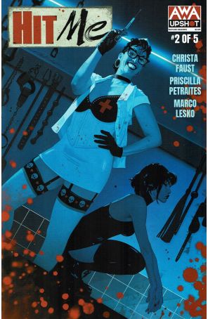 Hit Me 2 published by AWA with cover art by Jeff Dekal