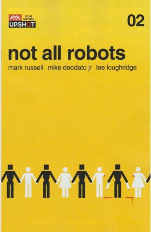 Not All Robots 2 published by AWA with cover art by Rahzzah