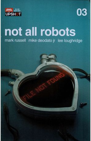 Not All Robots 3 published by AWA with cover art by Rahzzah