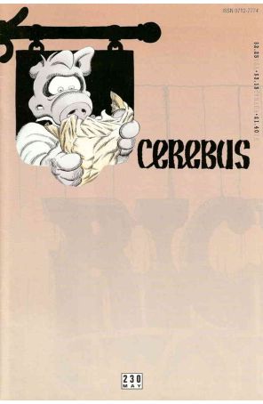 Cerebus the Aardvark 230 published by Aardvark-Vanaheim with cover art by Dave Sim
