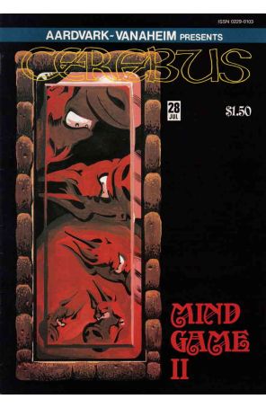Cerebus the Aardvark 28 published by Aardvark-Vanaheim with cover art by Dave Sim