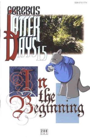 Cerebus the Aardvark 280 published by Aardvark-Vanaheim with cover art by Dave Sim