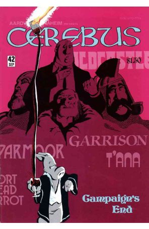 Cerebus the Aardvark 42 published by Aardvark-Vanaheim with cover art by Dave Sim