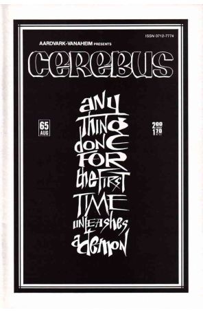Cerebus the Aardvark 65 published by Aardvark-Vanaheim with cover art by Dave Sim