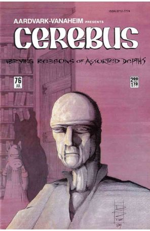 Cerebus the Aardvark 76 published by Aardvark-Vanaheim with cover art by Dave Sim