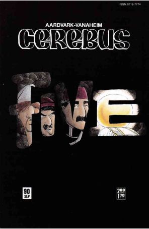 Cerebus the Aardvark 90 published by Aardvark-Vanaheim with cover art by Dave Sim