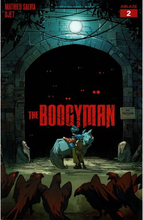 The Boogyman 2A published by Ablaze with cover art by Djet