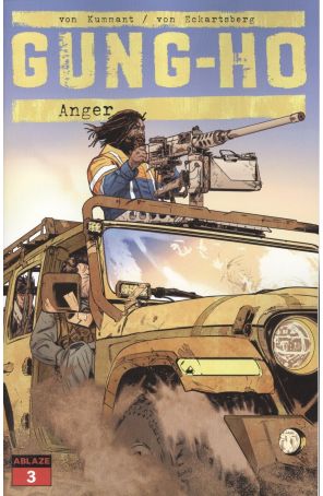 Gung-Ho: Anger 3B published by Ablaze with cover art by Cian Tormey