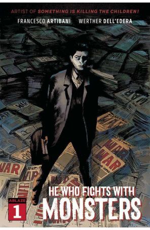He Who Fights With Monsters 1A published by Ablaze with cover art by Werther Dell'Edera