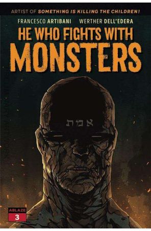 He Who Fights With Monsters 3B published by Ablaze with cover art by Michael Dialynas