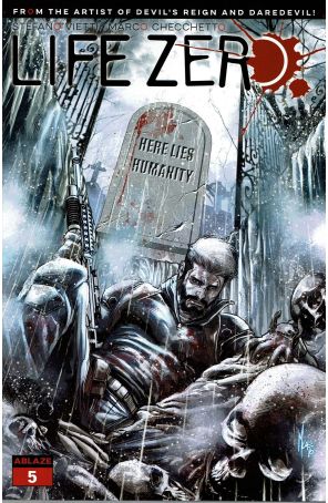 Life Zero 5A published by Ablaze with cover art by Marco Checchetto