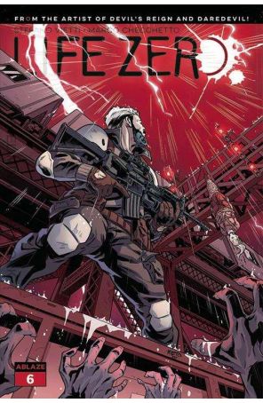 Life Zero 6C published by Ablaze with cover art by Carlos Nieto