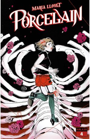 Porcelain (Maria Llovet) 4A published by Ablaze with cover art by Maria Llovet