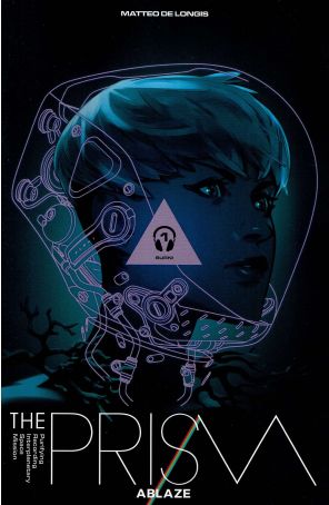 The Prism 1A published by Ablaze with cover art by Matteo De Longis