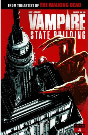Vampire State Building 4A published by Ablaze with cover art by Rafael Albuquerque
