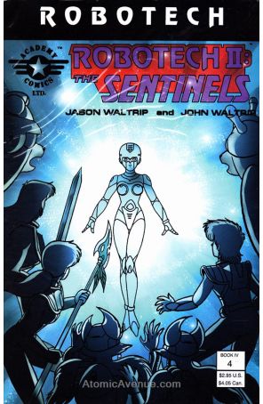 Robotech II: The Sentinels Book IV 4 published by Academy with cover art by John Waltrip and Jason Waltrip