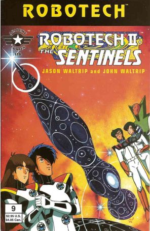 Robotech II: The Sentinels Book IV 9 published by Academy with cover art by John Waltrip and Jason Waltrip