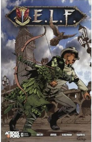Elf 3 published by Across the Pond with cover art by Andre Caliman