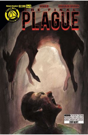 Final Plague 3 published by Action Lab with cover art by Tony Guaraldi-brown