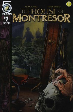 The House Of Montresor 2 published by Action Lab with cover art by Jason Strutz