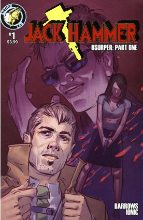 Jack Hammer: Usurper 1 published by Action Lab with cover art by Ionic