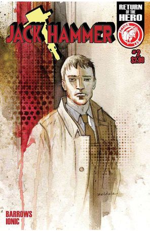 Jack Hammer 2C published by Action Lab with cover art by Brett Weldele