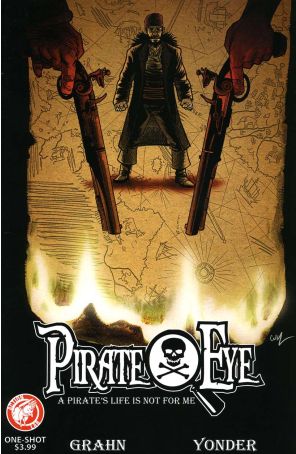 Pirate Eye 2 published by Action Lab with cover art by Carl Yonder