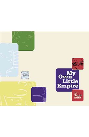 My Own Little Empire TPB 1 published by AdHouse