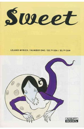 Sweet 1 published by Adept with cover art by Leland Myrick