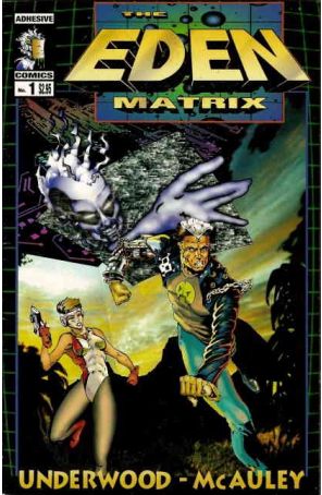 The Eden Matrix 1A published by Adhesive