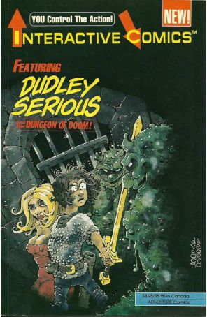 Interactive Comics: Dudley Serious and the Dungeon of Doom 1 published by Adventure with cover art by Dave Cooper