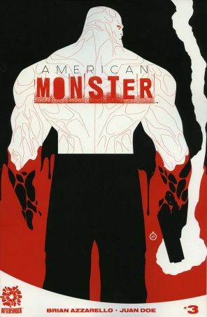 American Monster 3 published by AfterShock with cover art by Juan Doe