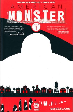 American Monster TPB 1 published by AfterShock with cover art by Juan Doe