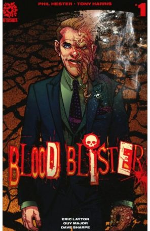Blood Blister 1 (2nd) published by AfterShock with cover art by Tony Harris