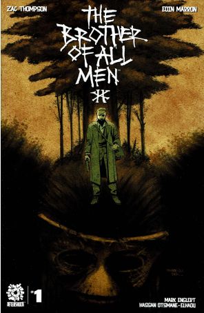 The Brother of All Men 1A published by AfterShock with cover art by Eoin Marron